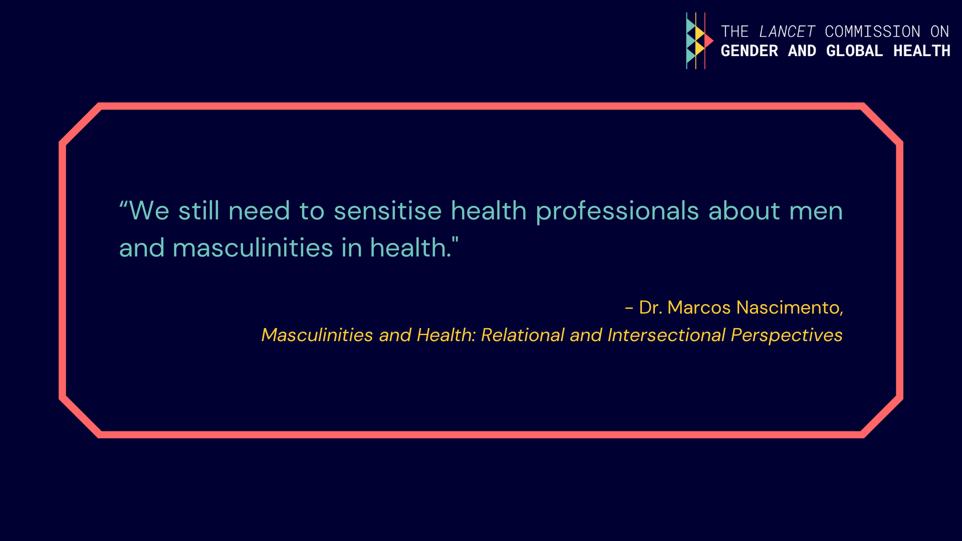 Marcos Nascimento: "We still need to sensitise health professionals about men and masculinities in health".